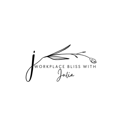 Workplace Bliss With Julia